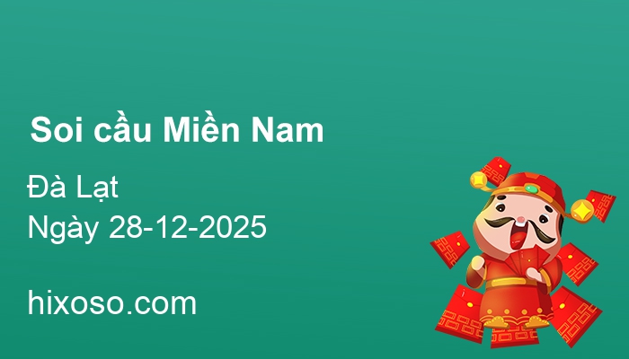 Soi cầu XSDL 28-12-2025 | Dự đoán xổ số Đà Lạt