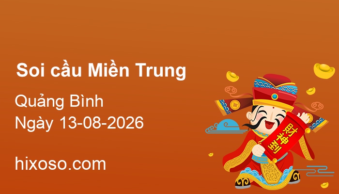 Soi cầu XSQB 13-08-2026 | Dự đoán xổ số Quảng Bình