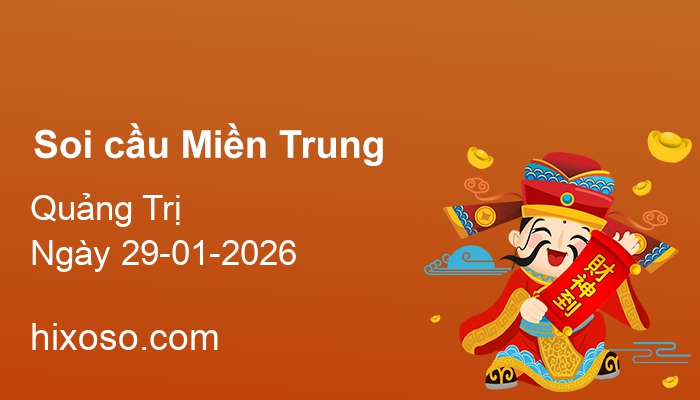 Soi cầu XSQT 29-01-2026 | Dự đoán xổ số Quảng Trị
